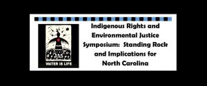 Indigenous Rights and Environmental Justice Symposium